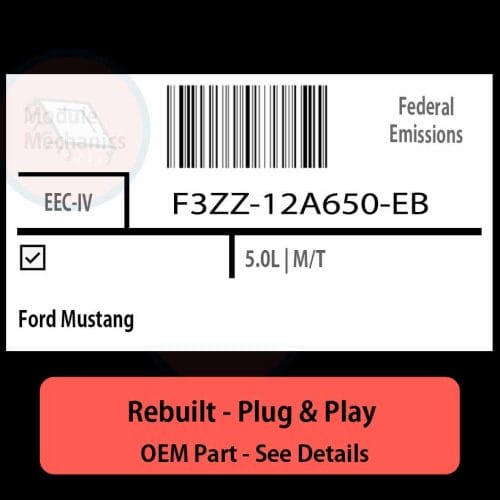 F3ZZ-12A650-EB EEC-IV ECU - PLUG & PLAY |  Ford Mustang | ECM PCM BCM Engine Control Computer OEM