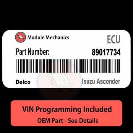 89017734 ECU - VIN PROGRAMMED | Isuzu Ascender | ECM PCM BCM Engine Control Computer OEM